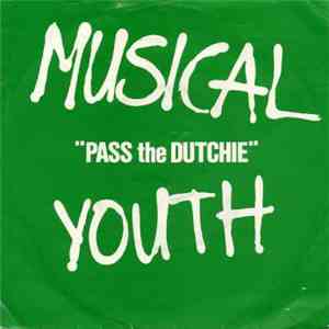 Musical Youth - Pass The Dutchie