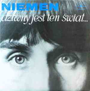 Niemen & Akwarele - Dziwny Jest Ten Świat...