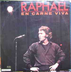 Raphael  - En Carne Viva