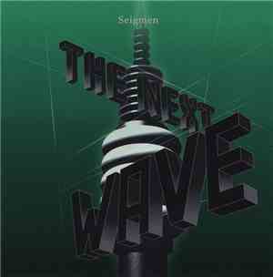 Seigmen - The Next Wave