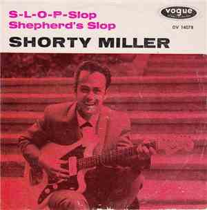 Shorty Miller And The Raylads - S-L-O-P - Slop