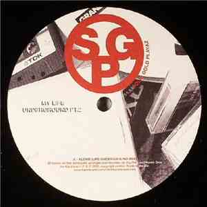Solid Gold Playaz - My Life Underground Pt. 2