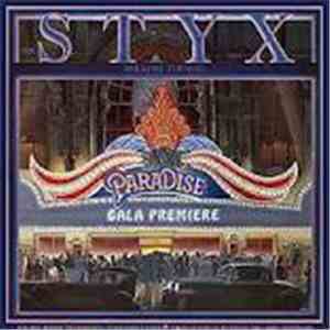 Styx - Paradise Theatre