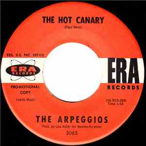 The Arpeggios - The Hot Canary / Like Old Times