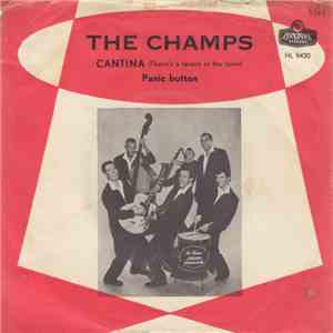 The Champs - Cantina / Panic Button