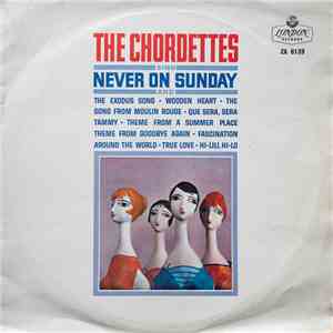 The Chordettes - Never On Sunday