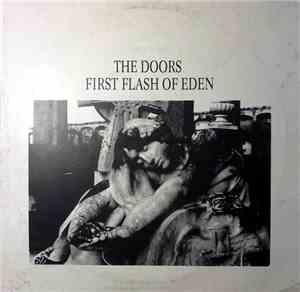 The Doors - First Flash Of Eden