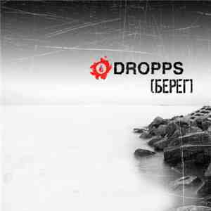 The Dropps - Bereg