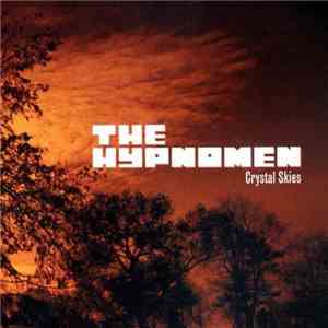 The Hypnomen - Crystal Skies