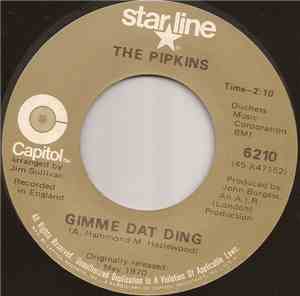 The Pipkins / Hotlegs - Gimme Dat Ding / Neanderthal Man