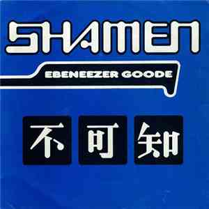 The Shamen - Ebeneezer Goode