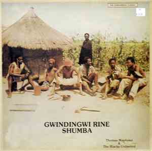 Thomas Mapfumo & The Blacks Unlimited - Gwindingwi Rine Shumba