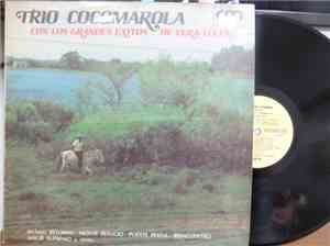Trío Cocomarola - Con Los Grande Exitos de Vera Lucero