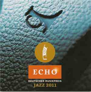 Various - Echo - Deutscher Musikpreis Jazz 2011