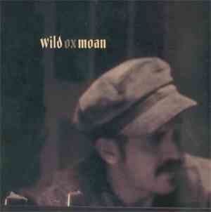 Wild Ox Moan - Wild Ox Moan