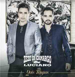 Zezé Di Camargo & Luciano - Dois Tempos
