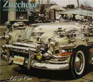 Zucchero With John Lee Hooker - Ali D'Oro
