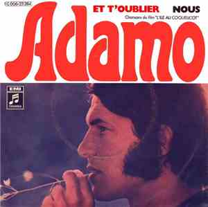 Adamo - Et T'Oublier