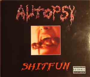 Autopsy  - Shitfun