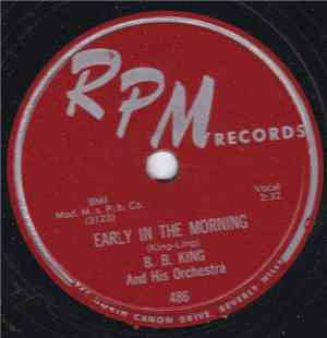 B. B. King And His Orchestra - Early In The Morning / You Don't Know