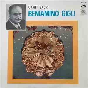 Beniamino Gigli - Canti Sacri