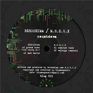 Beroshima, M.R.E.U.X. - Countdown