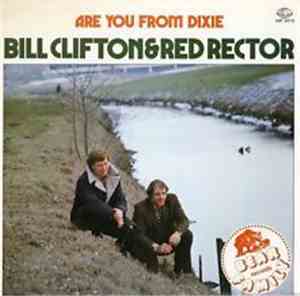 Bill Clifton & Red Rector - Are You From Dixie