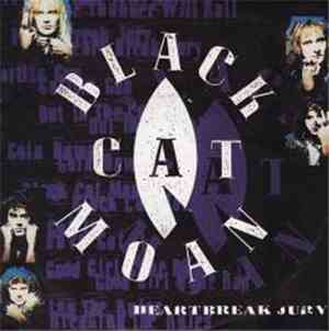 Black Cat Moan - Heartbreak Jury