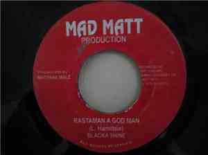 Blacka Shine - Rastaman A God Man
