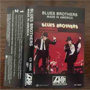 Blues Brothers - Made In America