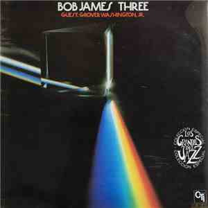Bob James - Three