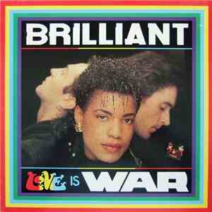 Brilliant - Love Is War