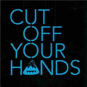 Cut Off Your Hands - Happy As Can Be