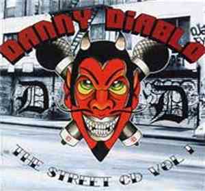Danny Diablo - The Street CD Vol. 1