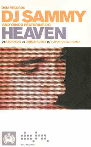 DJ Sammy And Yanou Featuring Do - Heaven