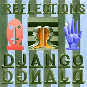 Django Django - Reflections