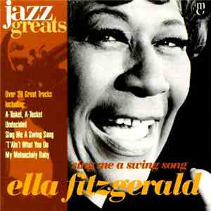Ella Fitzgerald - Sing Me A Swing Song