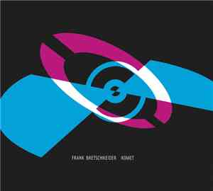 Frank Bretschneider - Komet