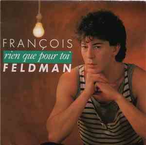 François Feldman - Rien Que Pour Toi