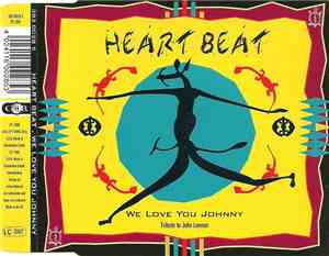 Heart Beat - We Love You Johnny