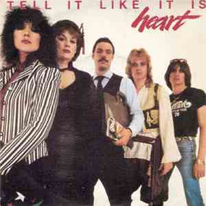 Heart - Tell It Like It Is