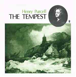 Henry Purcell - The Tempest