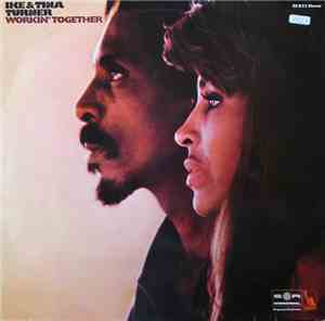 Ike & Tina Turner - Workin' Together