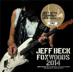 Jeff Beck - Foxwoods 2014