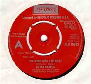 Kathy Barnes - Sleeping With A Memory / I Hang My Head & Cry