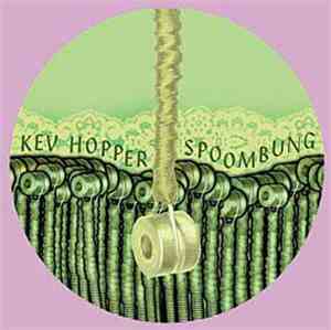 Kev Hopper - Spoombung
