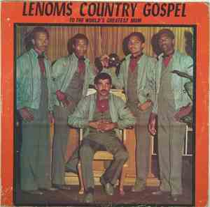 Lenom's Country Gospel - To The World's Greatest Mom Lenom's Country Gospel ...