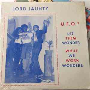 Lord Jaunty - U.F.O. ?