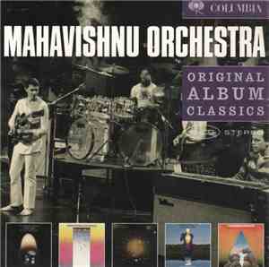 Mahavishnu Orchestra - Original Album Classics