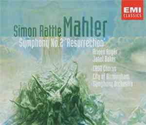 Mahler, Janet Baker, Arleen Augér, City Of Birmingham Symphony Orchestra, C ...